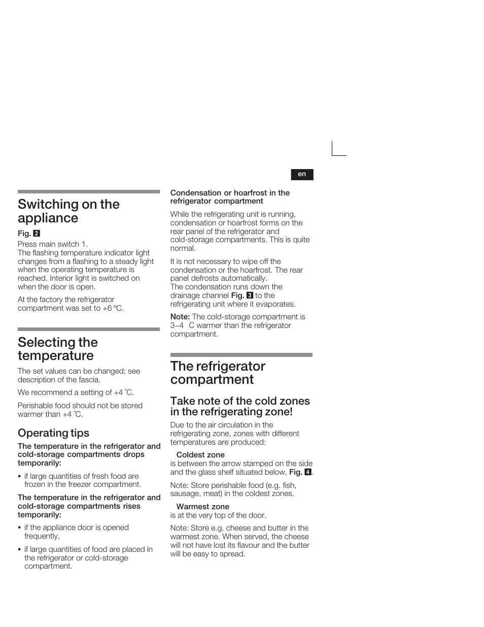 Switching on the appliance, Selecting the temperature, The refrigerator compartment | Operating tips | Neff K5664X7 User Manual | Page 23 / 89