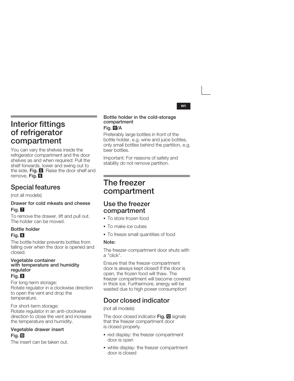 Interior fittings of refrigerator compartment, The freezer compartment, Special features | Use the freezer compartment, Door closed indicator | Neff K5664X7 User Manual | Page 25 / 89