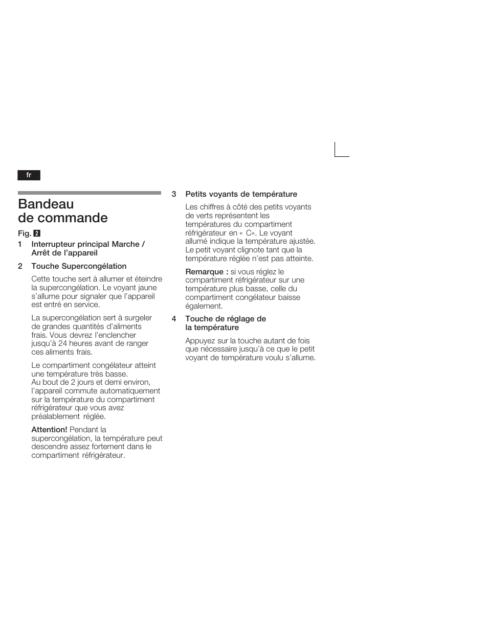 Bandeau de commande | Neff K5664X7 User Manual | Page 38 / 89