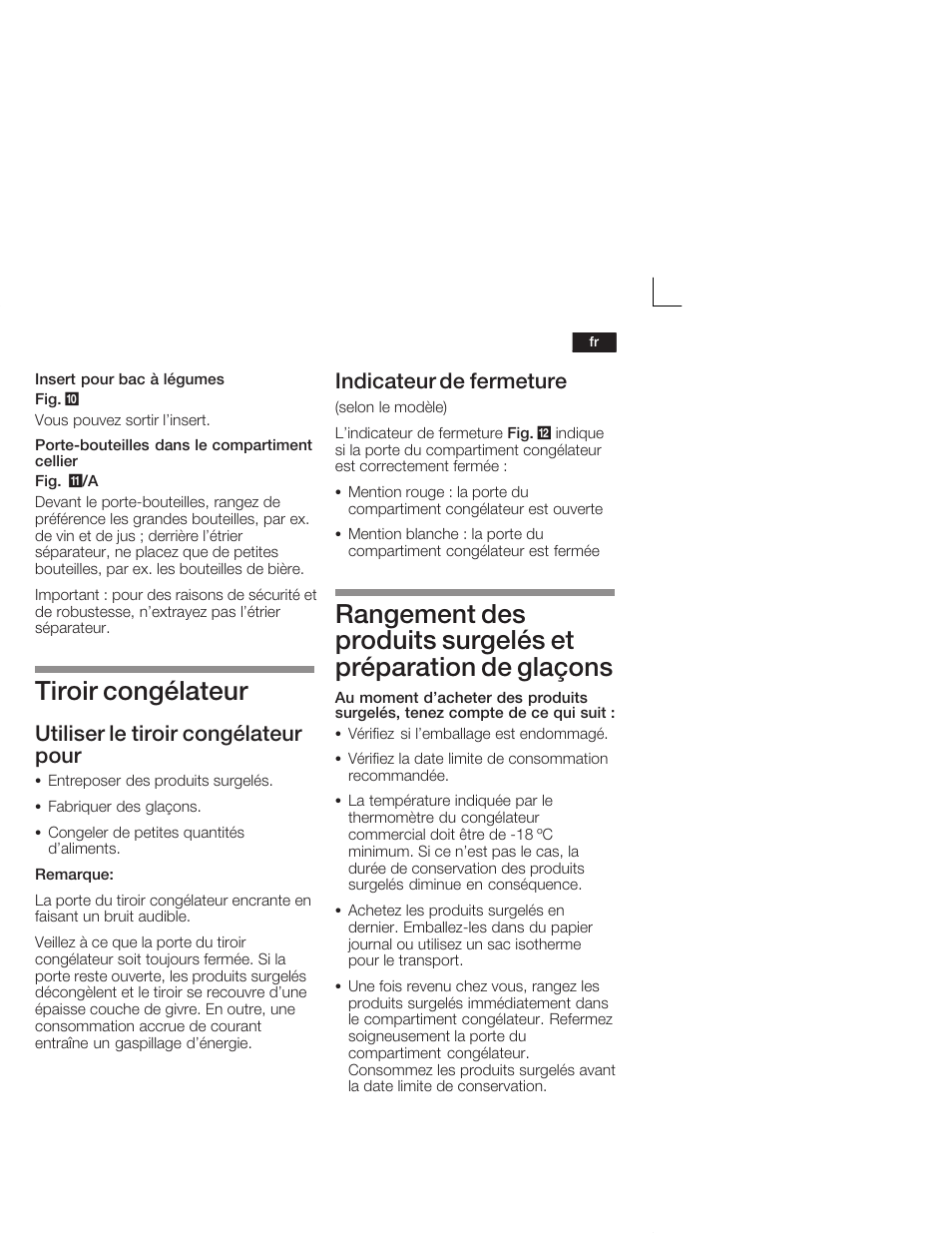 Tiroir congélateur, Utiliser le tiroir congélateur pour, Indicateur de fermeture | Neff K5664X7 User Manual | Page 43 / 89