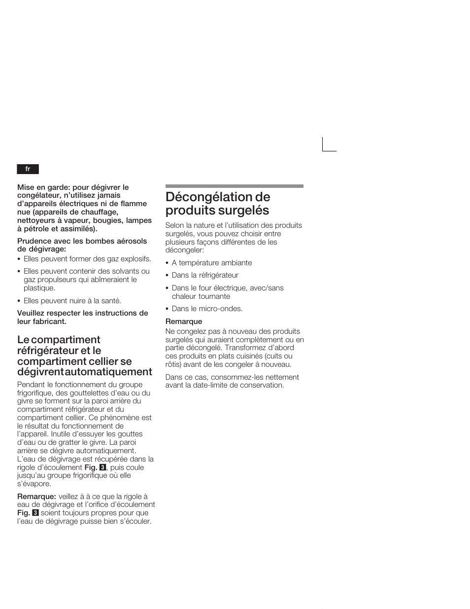 Décongélation de produits surgelés | Neff K5664X7 User Manual | Page 46 / 89