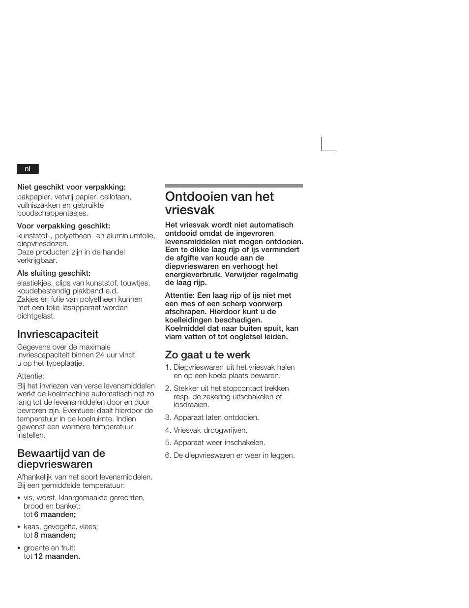 Ontdooien van het vriesvak, Invriescapaciteit, Bewaartijd van de diepvrieswaren | Zo gaat u te werk | Neff K5664X7 User Manual | Page 78 / 89