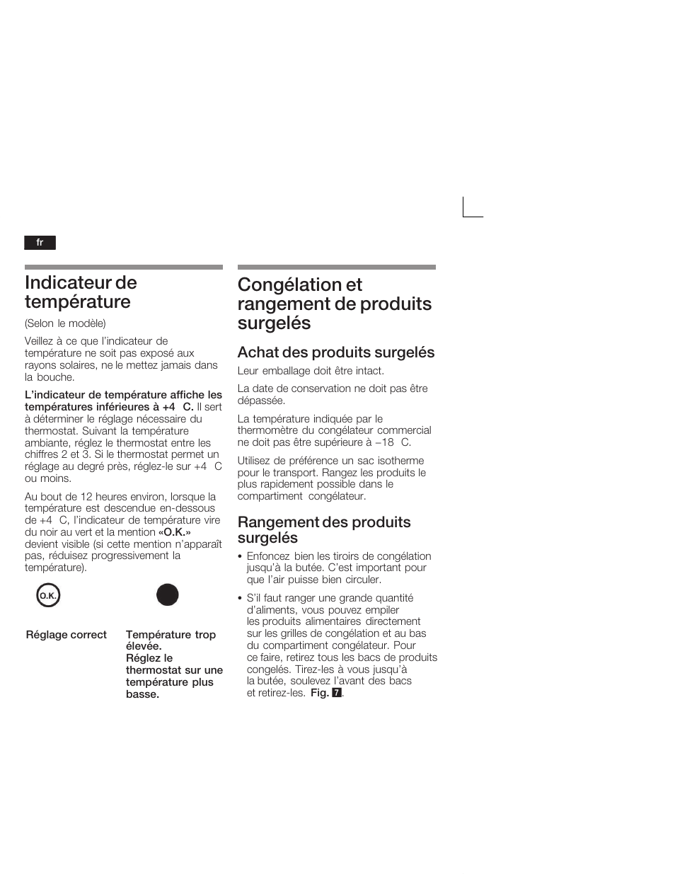 Indicateur de température, Congélation et rangement de produits surgelés, Achat des produits surgelés | Rangement des produits surgelés | Neff K4400X7FF User Manual | Page 32 / 64