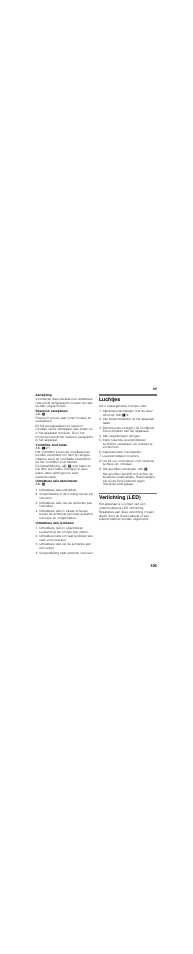 Reservoir verwijderen, Vochtfilter eruit halen, Uittrekbare rails demonteren | Uittrekbare rails uittrekken, Vergrendeling in de richting van de pijl schuiven, Uittrekbare rails van de achterste pen losmaken, Uittrekbare rails monteren, Uittrekbare rails op de achterste pen erin zetten, Vergrendeling naar achteren schuiven, Luchtjes | Neff K8345X0 User Manual | Page 105 / 115