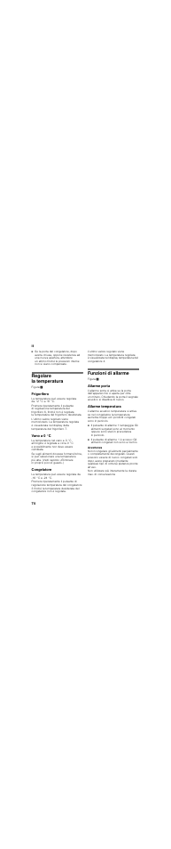 Regolare la temperatura, Frigorifero, Vano a 0 °c | Congelatore, Funzioni di allarme, Allarme porta, Allarme temperatura | Neff K8345X0 User Manual | Page 74 / 115