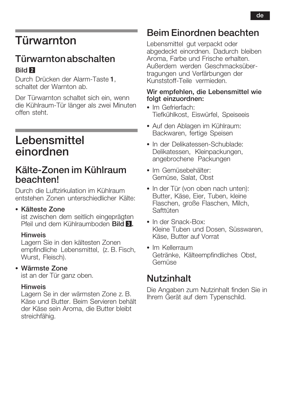 Türwarnton, Lebensmittel einordnen, Türwarnton abschalten | Kältećzonen im kühlraum beachten, Beim einordnen beachten, Nutzinhalt | Neff K8351X1 User Manual | Page 11 / 101