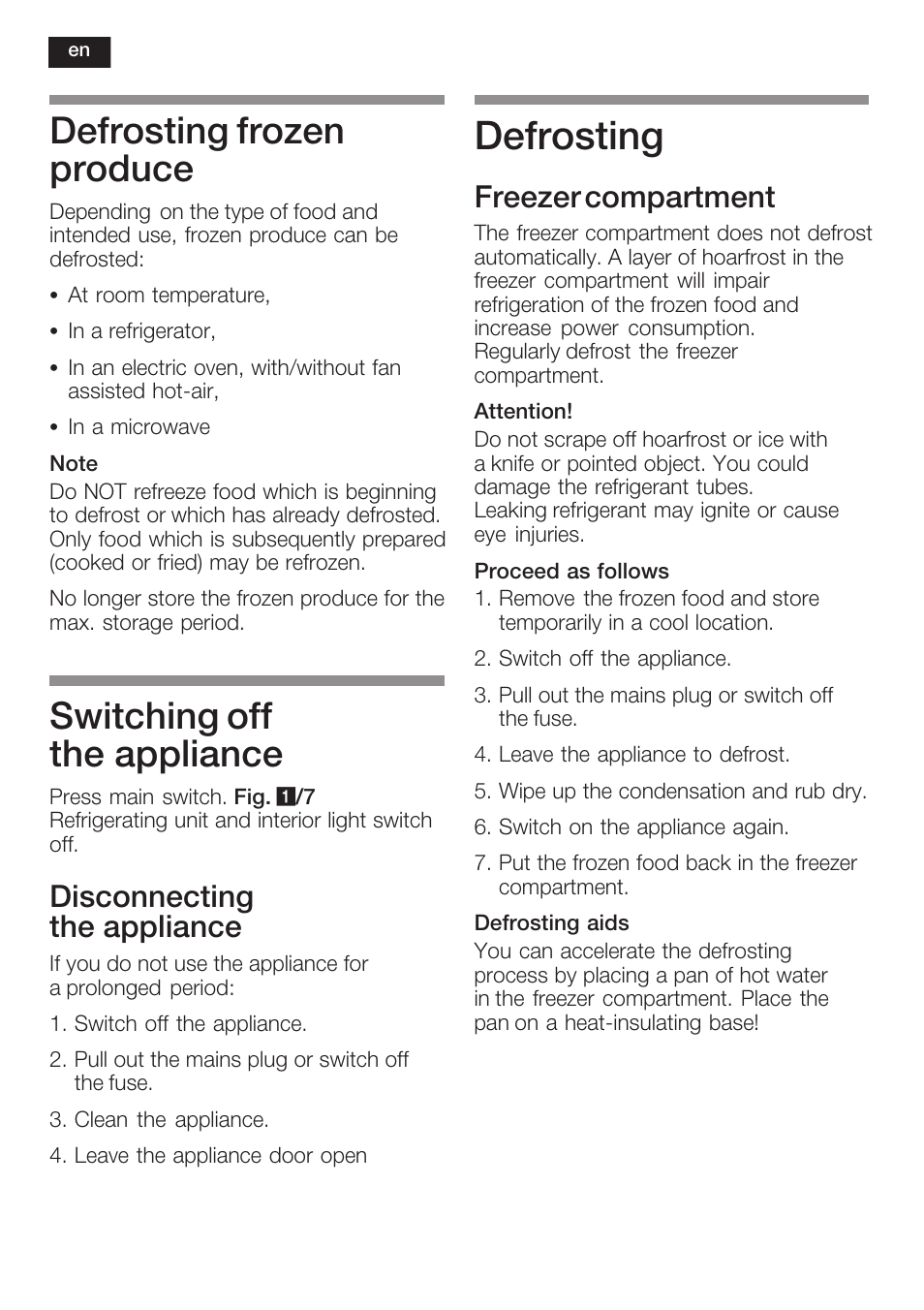 Defrosting, Defrosting frozen produce, Switching off the appliance | Disconnecting the appliance, Freezer compartment | Neff K8351X1 User Manual | Page 34 / 101