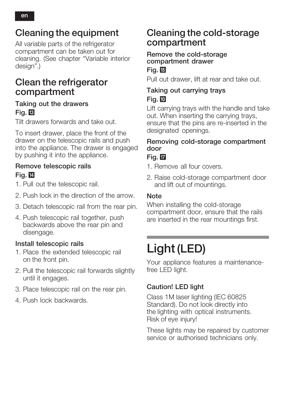 Light, Led), Cleaning the equipment | Clean the refrigerator compartment, Cleaning the coldćstorage compartment | Neff K8351X1 User Manual | Page 36 / 101