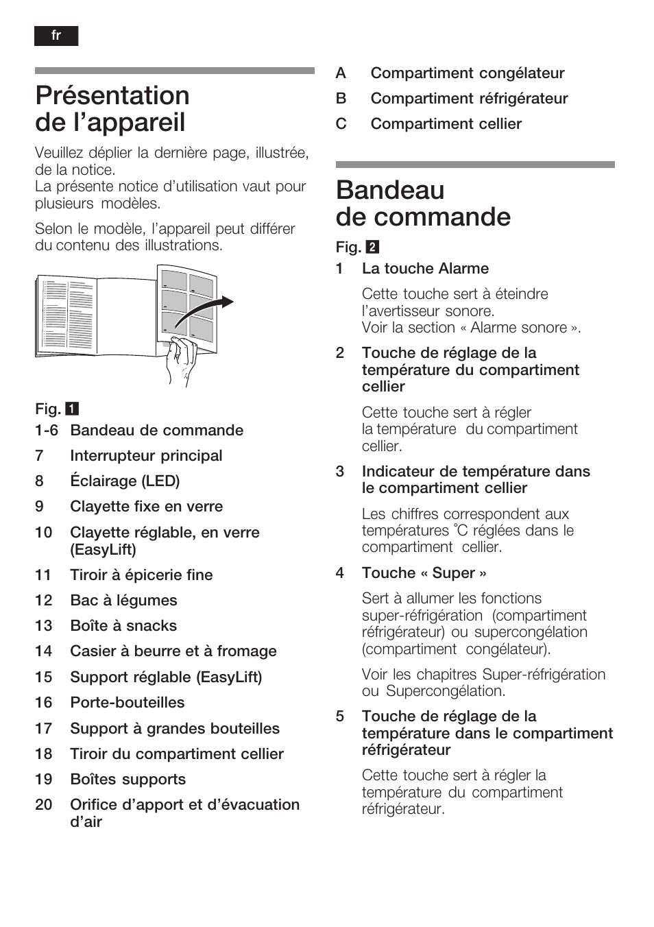 Présentation de l'appareil, Bandeau de commande | Neff K8351X1 User Manual | Page 44 / 101