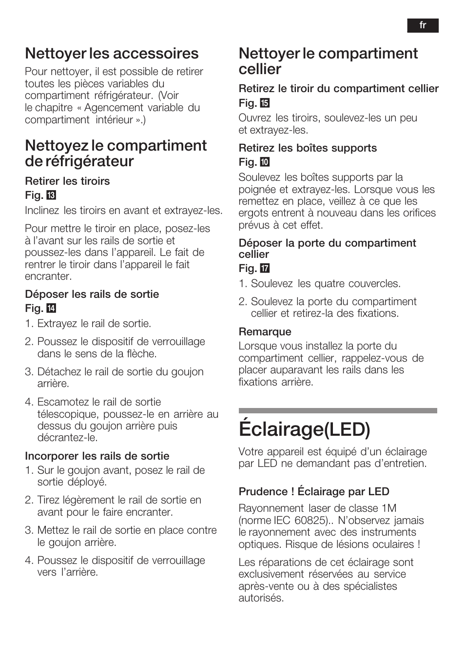 Éclairage, Led), Nettoyer les accessoires | Nettoyez le compartiment de réfrigérateur, Nettoyer le compartiment cellier | Neff K8351X1 User Manual | Page 57 / 101