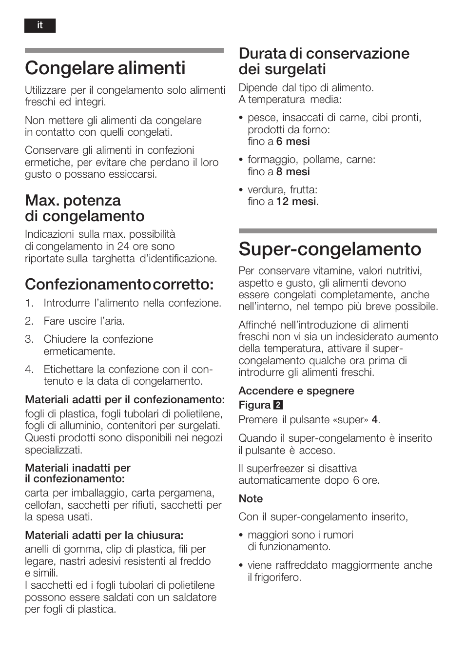 Congelare alimenti, Superćcongelamento, Max. potenza di congelamento | Confezionamento corretto, Durata di conservazione dei surgelati | Neff K8351X1 User Manual | Page 72 / 101