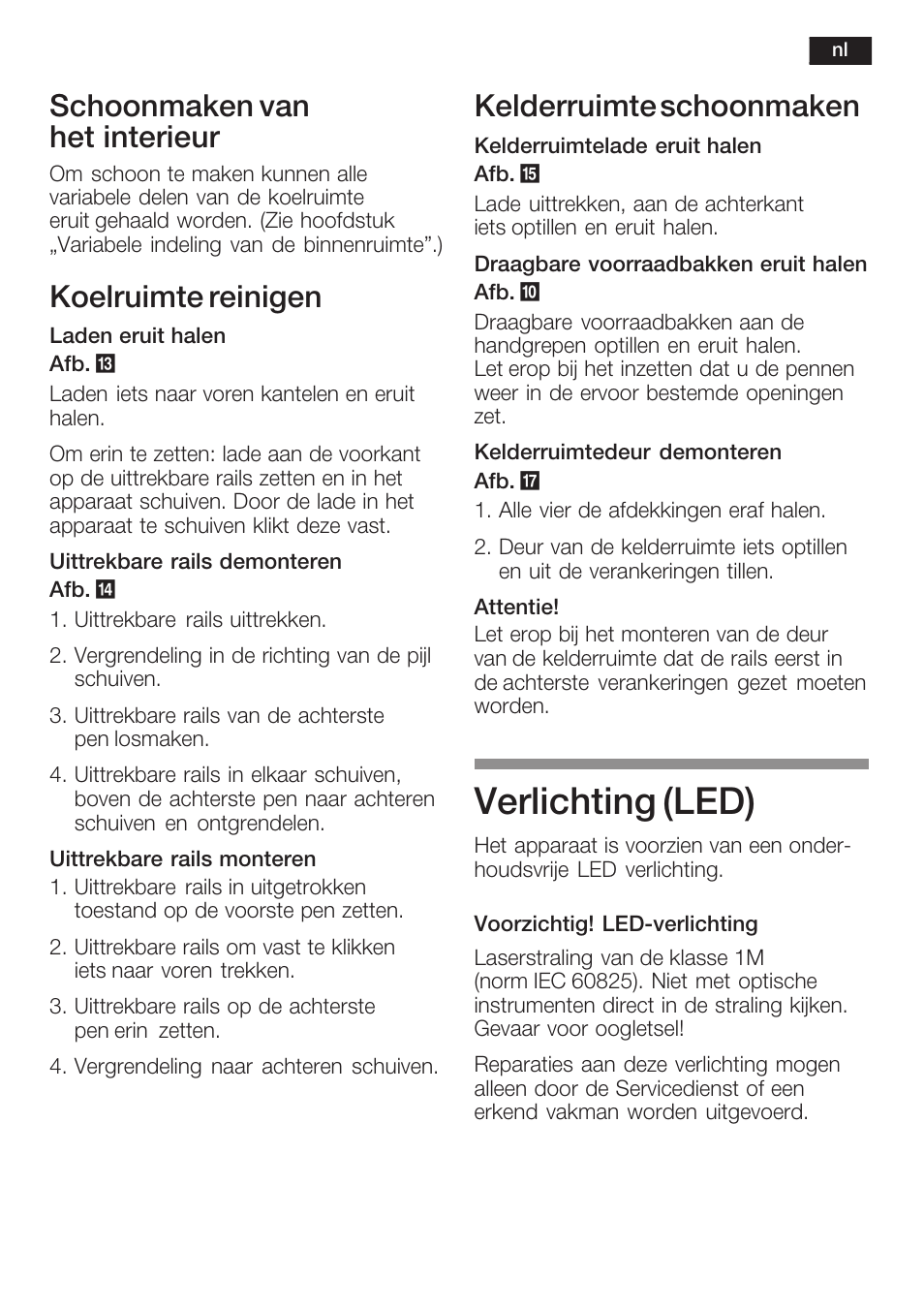 Verlichting, Led), Schoonmaken van het interieur | Koelruimte reinigen, Kelderruimte schoonmaken | Neff K8351X1 User Manual | Page 93 / 101