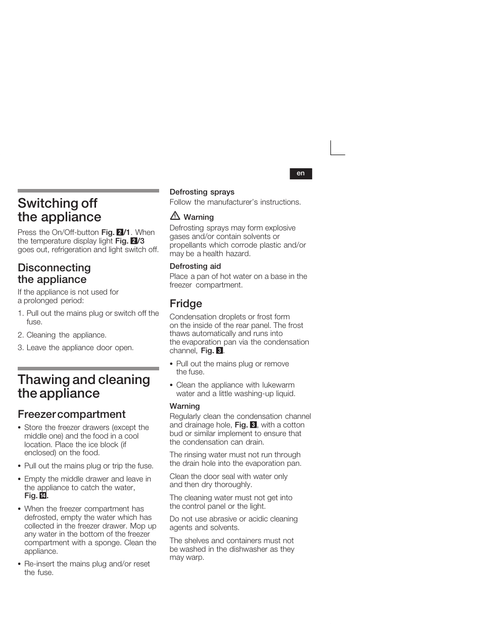 Switching off the appliance, Thawing and cleaning the appliance, Disconnecting the appliance | Freezer compartment, Fridge | Neff K9524X6 User Manual | Page 25 / 75