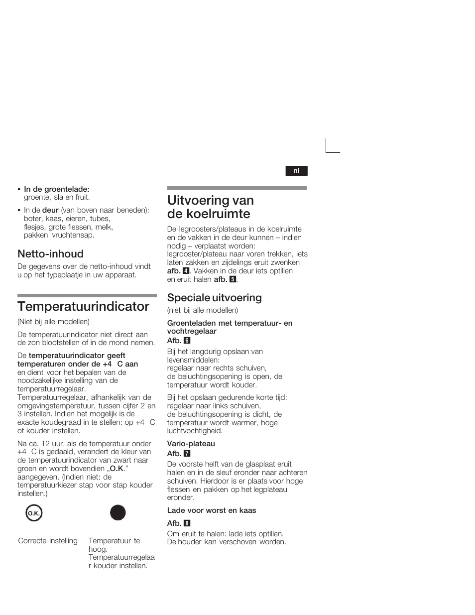 Temperatuurindicator, Uitvoering van de koelruimte, Nettoćinhoud | Speciale uitvoering | Neff K9524X6 User Manual | Page 63 / 75