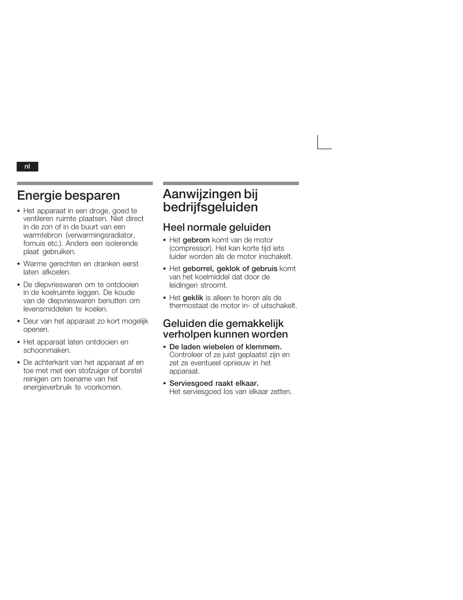 Energie besparen, Aanwijzingen bij bedrijfsgeluiden, Heel normale geluiden | Geluiden die gemakkelijk verholpen kunnen worden | Neff K9524X6 User Manual | Page 68 / 75