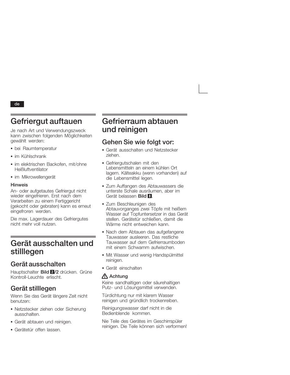 Gefriergut auftauen, Gerät ausschalten und stilllegen, Gefrierraum abtauen und reinigen | Gerät ausschalten, Gerät stilllegen, Gehen sie wie folgt vor | Neff G5624X6 EU User Manual | Page 12 / 65