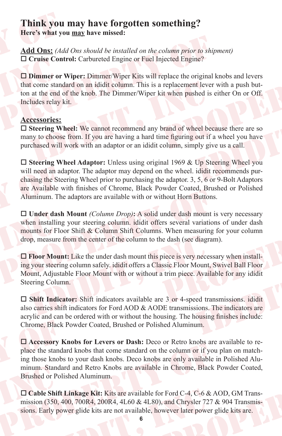 Think you may have forgotten something | ididit Universal Steering Column: Universal Tilt User Manual | Page 7 / 8