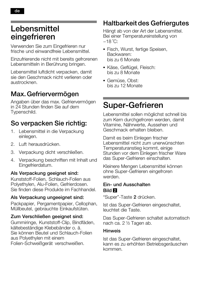 Lebensmittel eingefrieren, Superćgefrieren, Max. gefriervermögen | So verpacken sie richtig, Haltbarkeit des gefriergutes | Neff G8120X0 User Manual | Page 12 / 76
