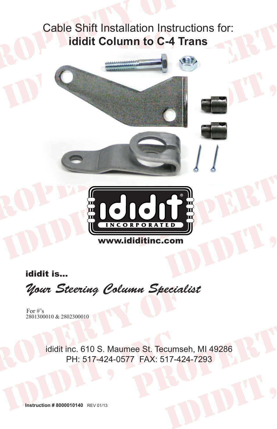 ididit Cable Shift Linkage Kit: Column to Ford C-4 Transmission User Manual | 8 pages