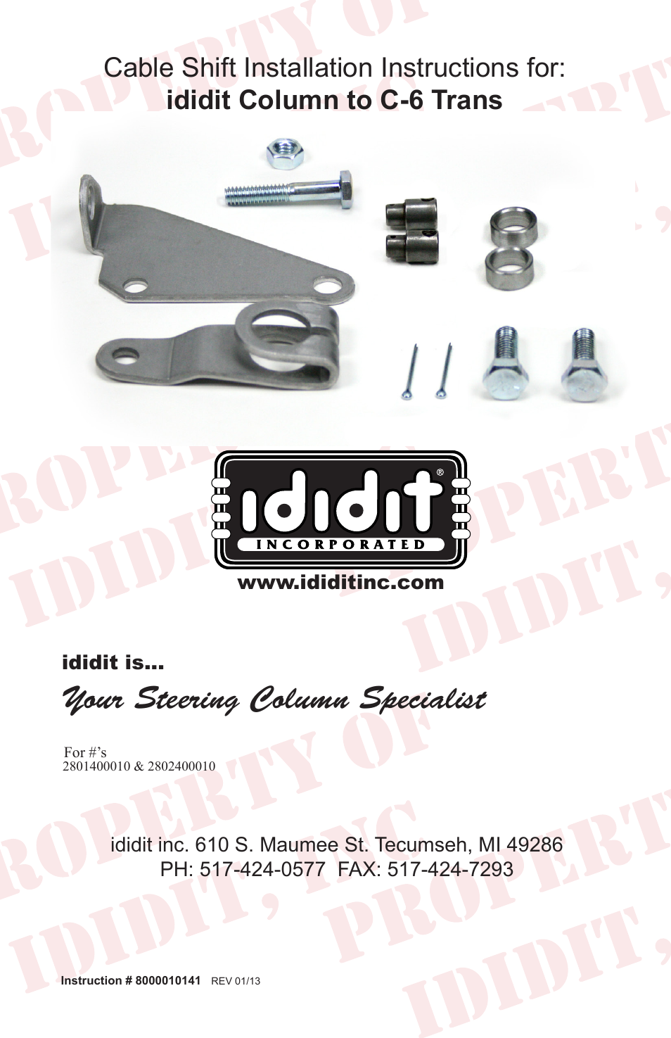 ididit Cable Shift Linkage Kit: Column to Ford C-6 Transmission User Manual | 8 pages