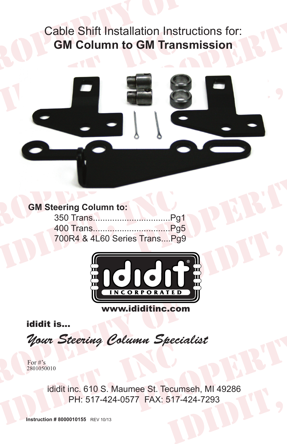 ididit Cable Shift Linkage Kit: GM Column to GM Transmission User Manual | 16 pages