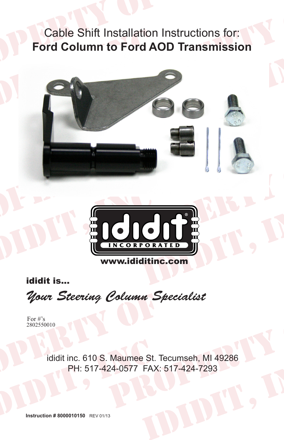 ididit Cable Shift Linkage Kit: Ford Column to Ford AOD Transmission User Manual | 8 pages