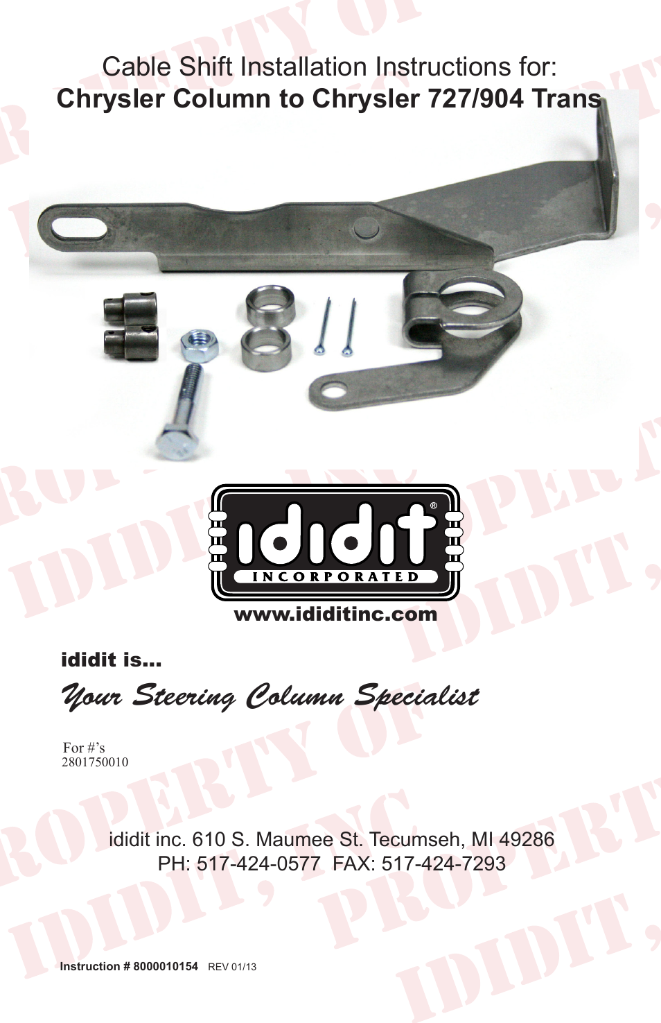 ididit Cable Shift Linkage Kit: Chrysler Column to Chrysler 727&904 Transmission User Manual | 8 pages