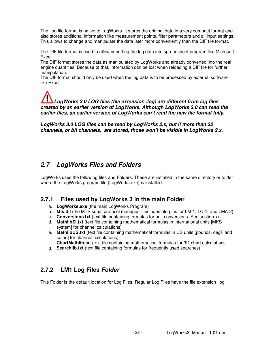 7 logworks files and folders, 1 files used by logworks 3 in the main folder, 2 lm1 log files folder | Innovate Motorsports LogWorks 3 User Manual | Page 22 / 145