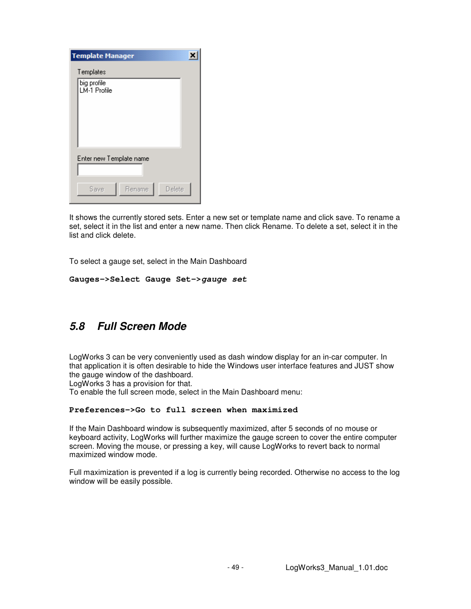 8 full screen mode | Innovate Motorsports LogWorks 3 User Manual | Page 49 / 145