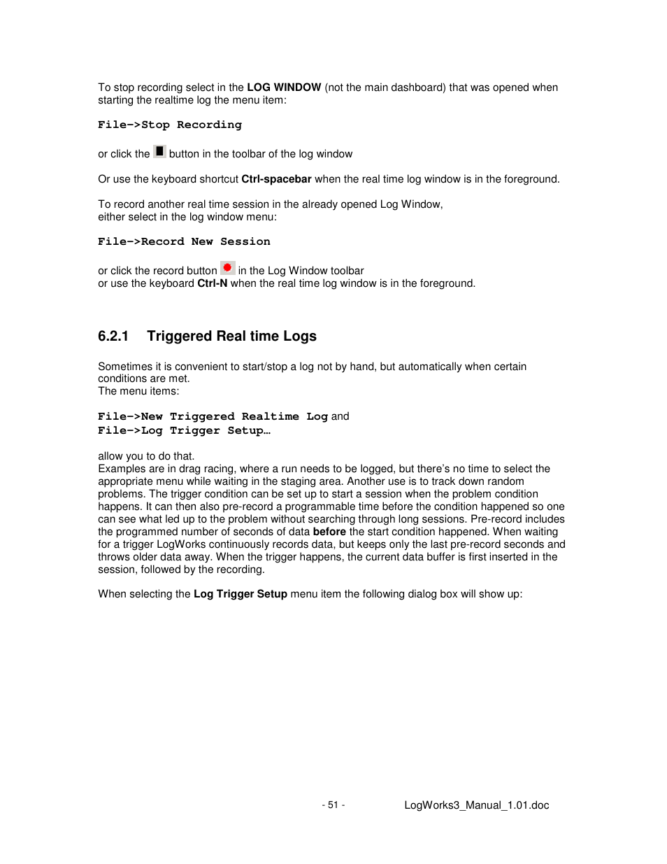 1 triggered real time logs | Innovate Motorsports LogWorks 3 User Manual | Page 51 / 145