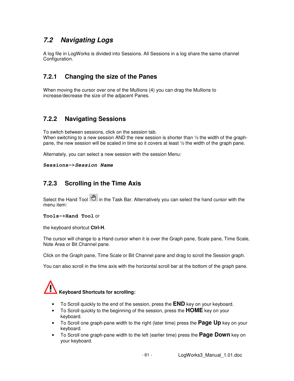 2 navigating logs, 1 changing the size of the panes, 2 navigating sessions | 3 scrolling in the time axis | Innovate Motorsports LogWorks 3 User Manual | Page 61 / 145