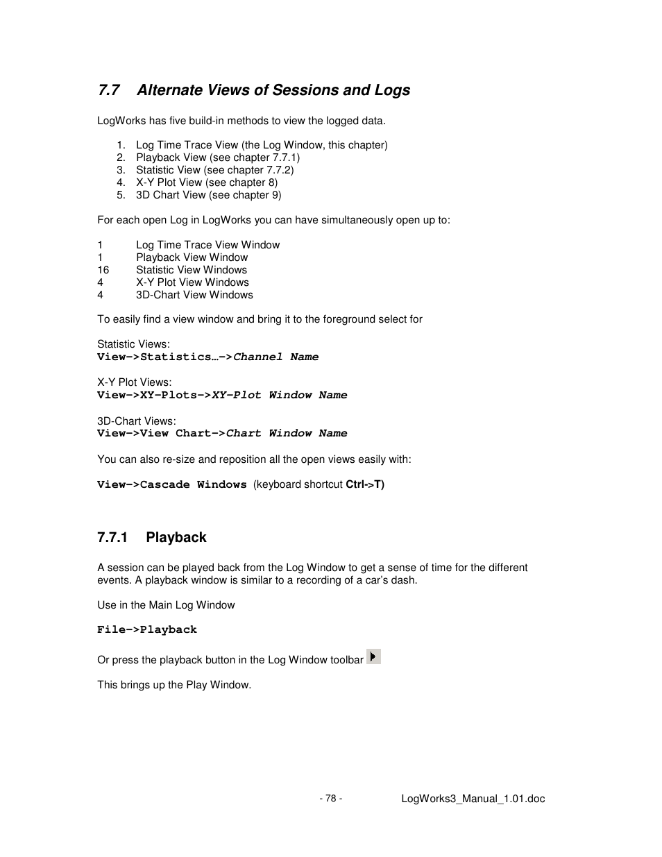 7 alternate views of sessions and logs, 1 playback | Innovate Motorsports LogWorks 3 User Manual | Page 78 / 145