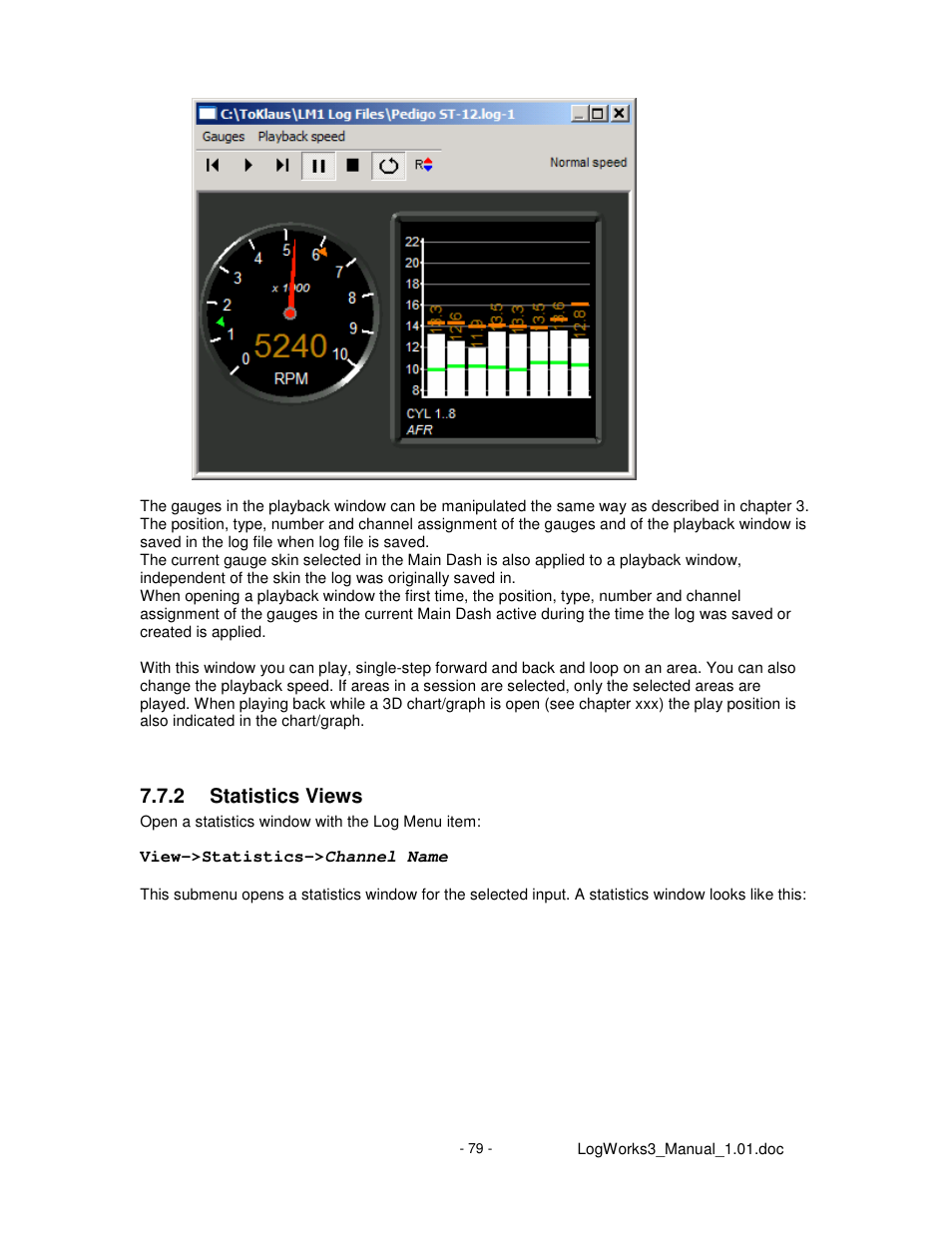 2 statistics views | Innovate Motorsports LogWorks 3 User Manual | Page 79 / 145