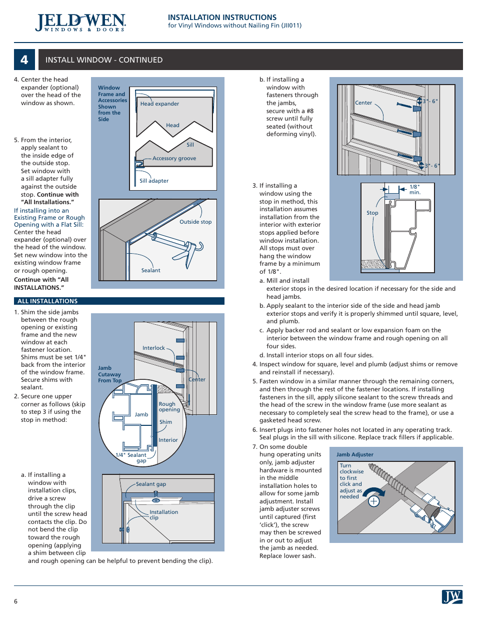 Installation instructions, Install window - continued | JELD-WEN JII011 Vinyl Windows without Nailing Fin User Manual | Page 6 / 7