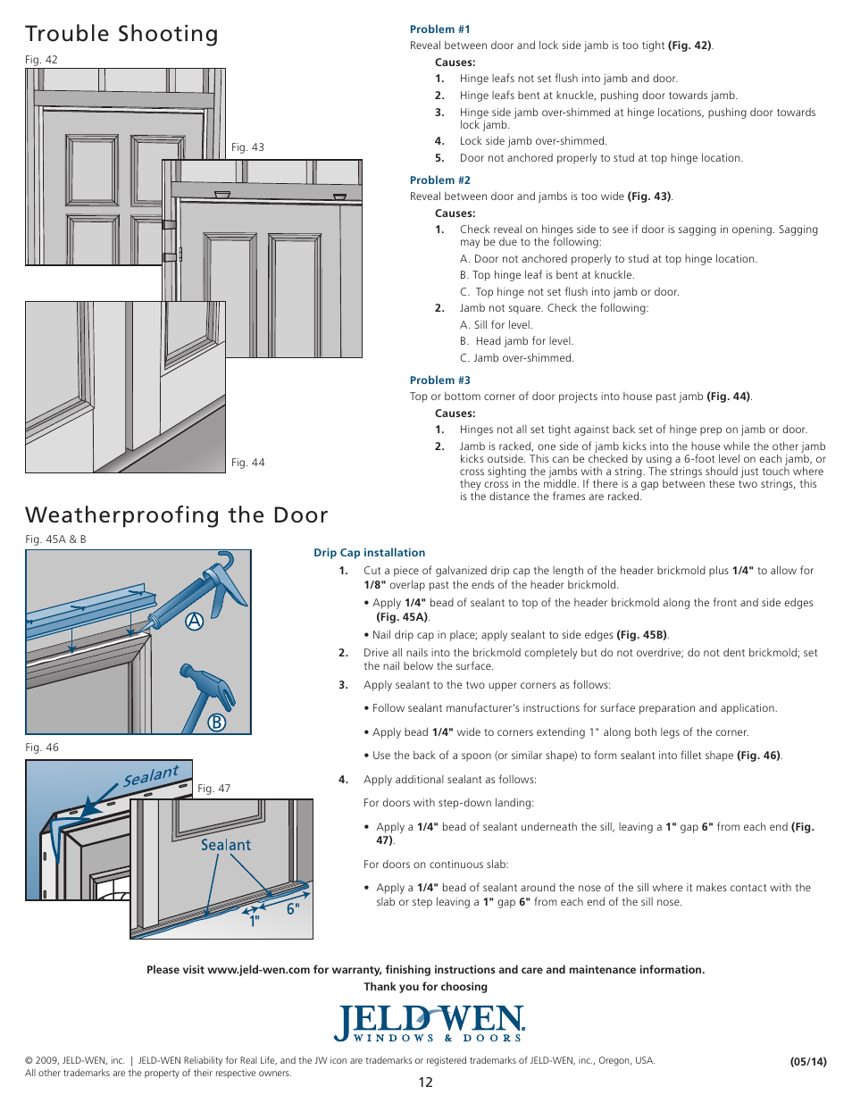 Trouble shooting, Weatherproofing the door | JELD-WEN JII100 Custom Wood and Fiberglass Door Systems User Manual | Page 12 / 12