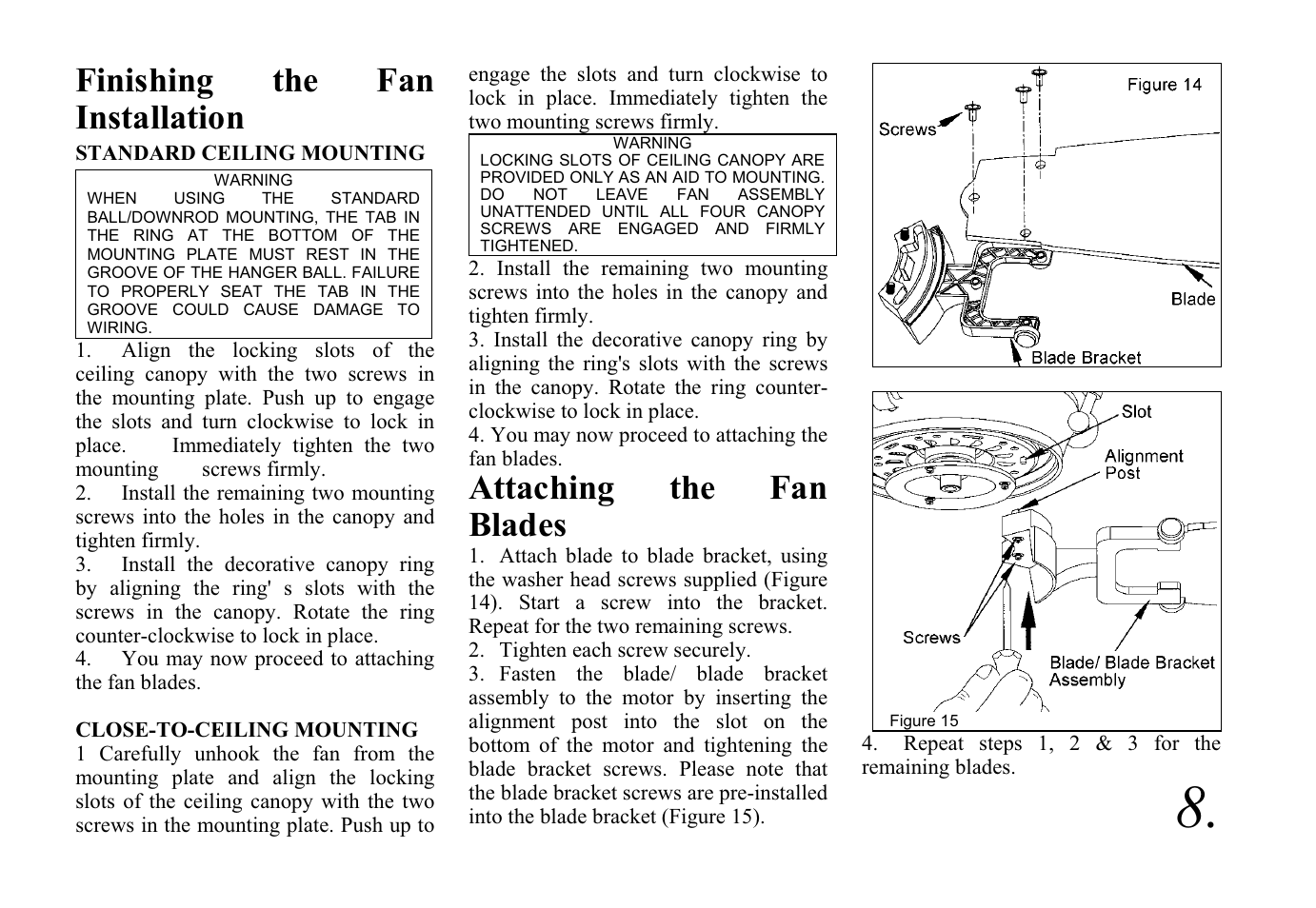 Finishing the fan installation, Attaching the fan blades | King of Fans Sabitini User Manual | Page 10 / 16