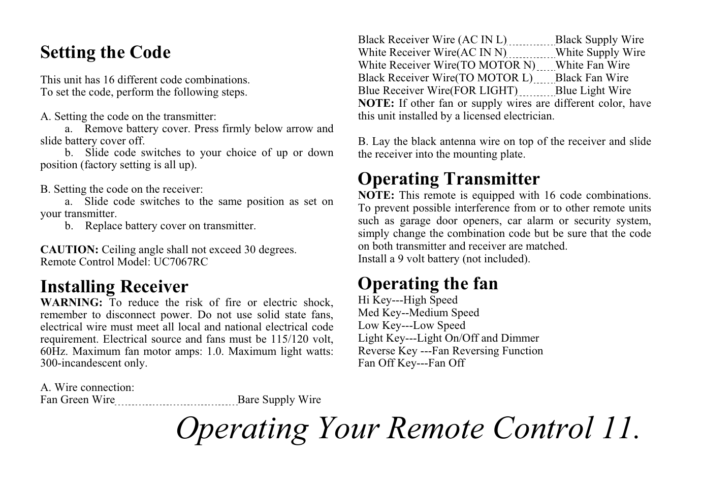 Operating your remote control 11, Setting the code, Installing receiver | Operating transmitter, Operating the fan | King of Fans Sabitini User Manual | Page 13 / 16
