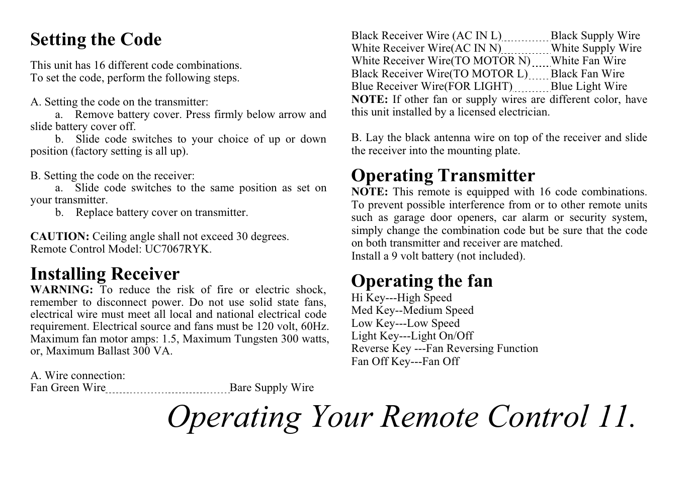 Operating your remote control 11, Setting the code, Installing receiver | Operating transmitter, Operating the fan | King of Fans Valparaiso User Manual | Page 13 / 16