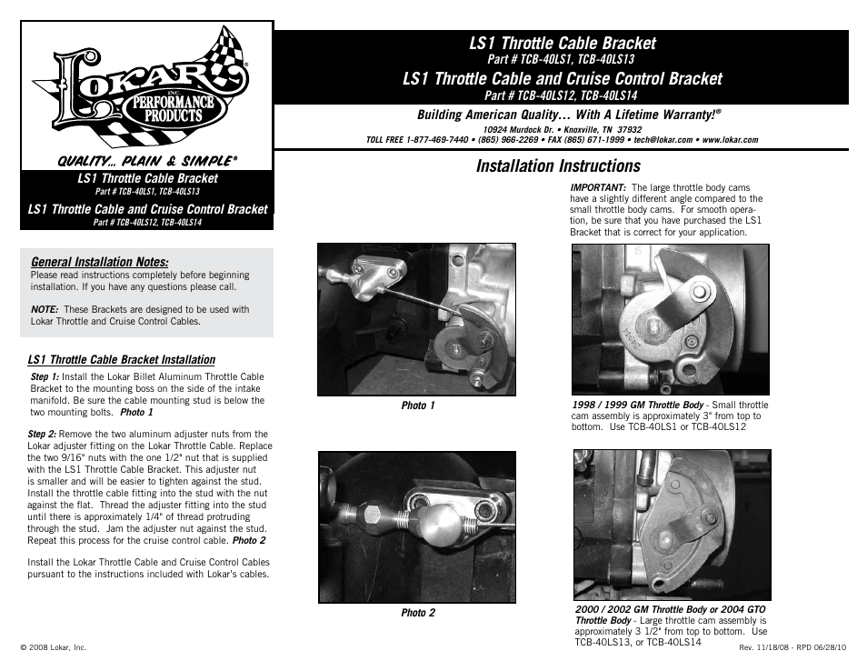 Lokar TCB-40LS14 LS1 Throttle Cable and Cruise Control Bracket User Manual | 1 page