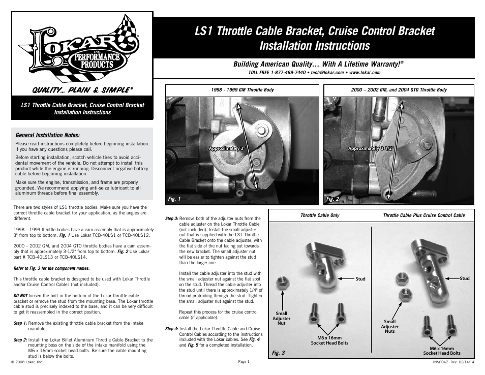 Lokar LS1 Throttle Cable Bracket, Cruise Control Bracket User Manual | 2 pages