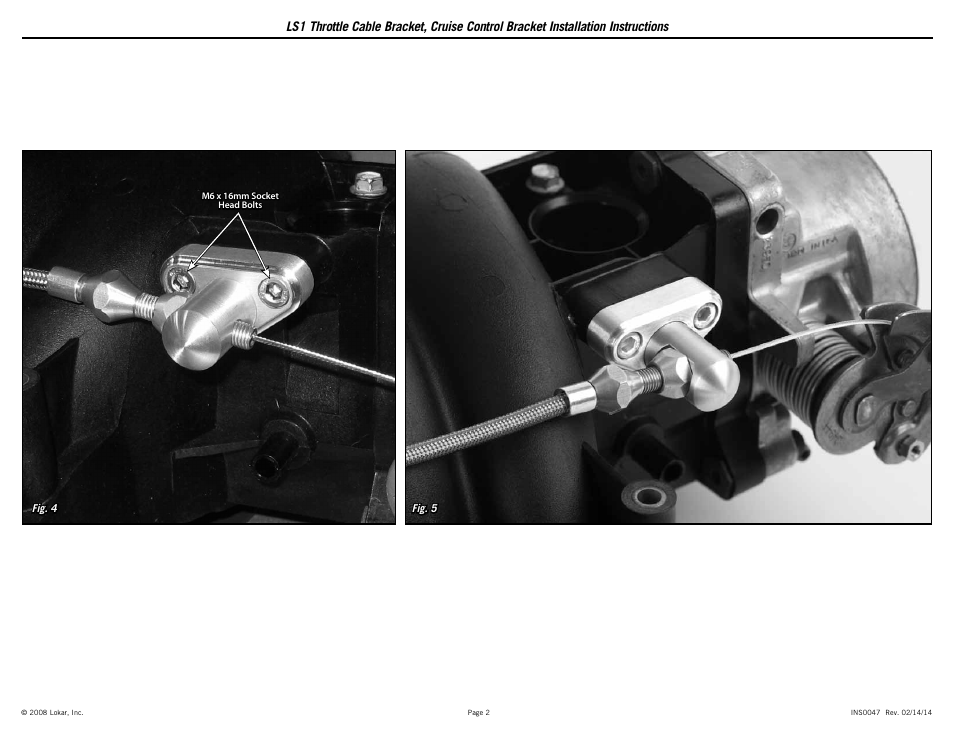 Lokar LS1 Throttle Cable Bracket, Cruise Control Bracket User Manual | Page 2 / 2