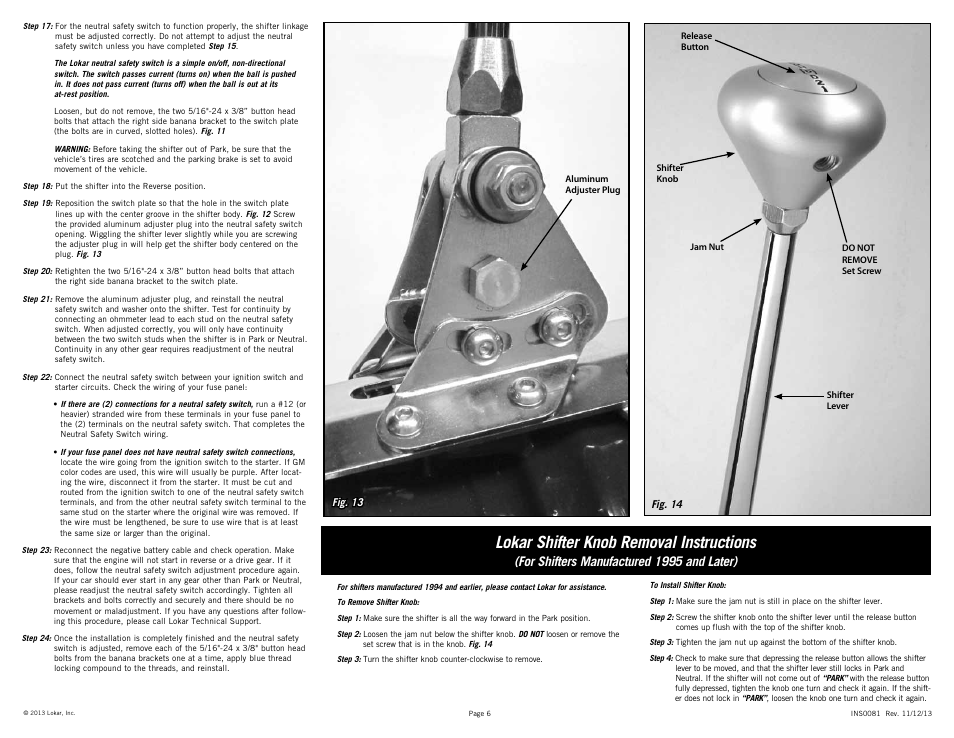Lokar shifter knob removal instructions, For shifters manufactured 1995 and later) | Lokar Automatic Trans Mount Shifter 700-R4 , 4L60, and 4L60E User Manual | Page 6 / 6
