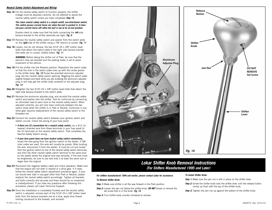 Lokar shifter knob removal instructions, For shifters manufactured 1995 and later) | Lokar Automatic Trans Mount Shifter TH350 User Manual | Page 6 / 6