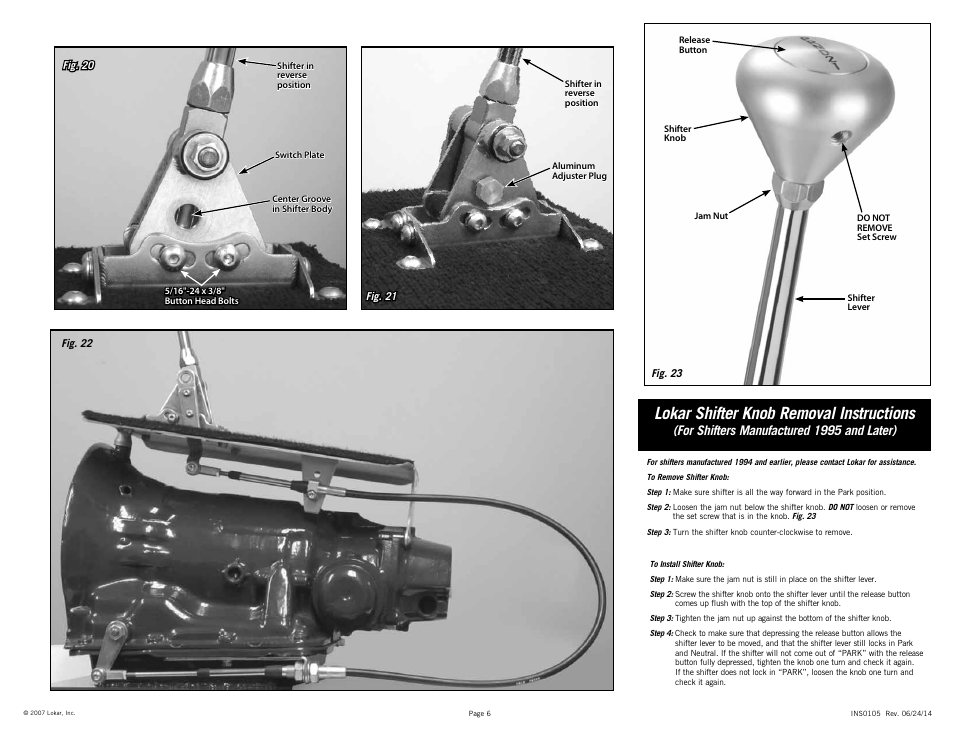 Lokar shifter knob removal instructions, For shifters manufactured 1995 and later) | Lokar Cable Operated Shifter GM User Manual | Page 6 / 6