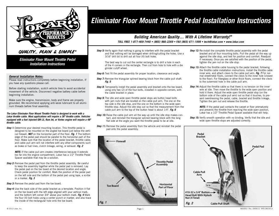 Lokar Eliminator Floor Mount Throttle Pedal User Manual | 2 pages