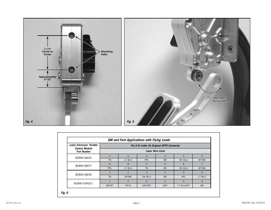 Gm and ford applications with flying leads | Lokar Billet Drive-By-Wire Throttle Pedal User Manual | Page 3 / 4