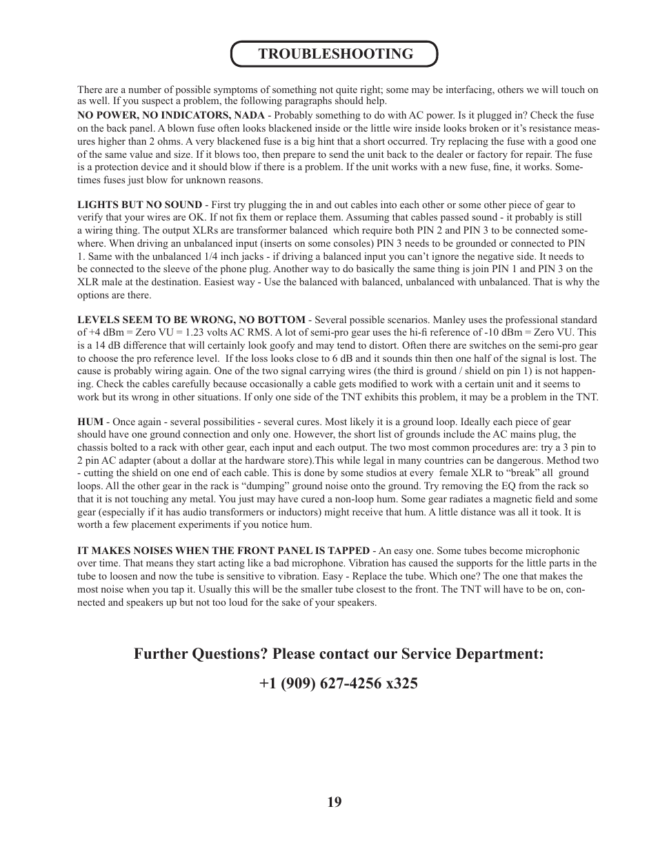 Troubleshooting | Manley TNT MICROPHONE PREAMPLIFIER User Manual | Page 19 / 26