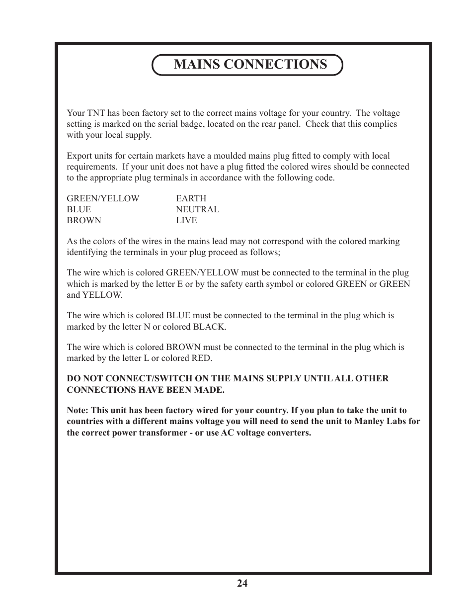 Mains connections | Manley TNT MICROPHONE PREAMPLIFIER User Manual | Page 24 / 26