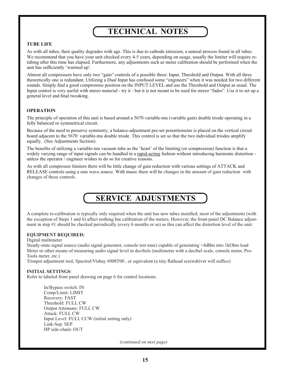 Service adjustments | Manley STEREO VARIABLE MU LIMITER / COMPRESSOR - 3/2004 User Manual | Page 15 / 18