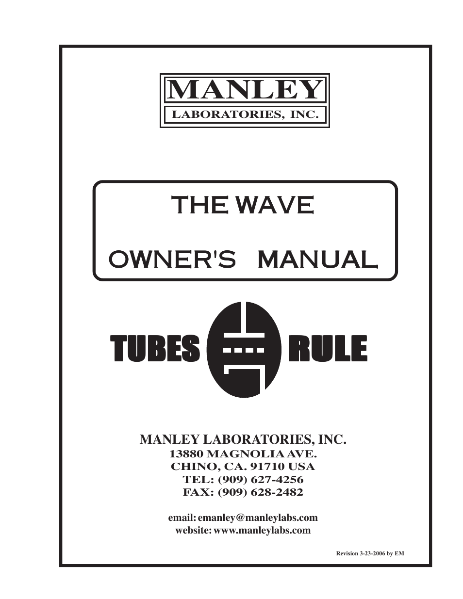 Manley The WAVE DAC/Preamp 24/96 Version Serial Code WAVE016-present 2002 - present User Manual | 22 pages